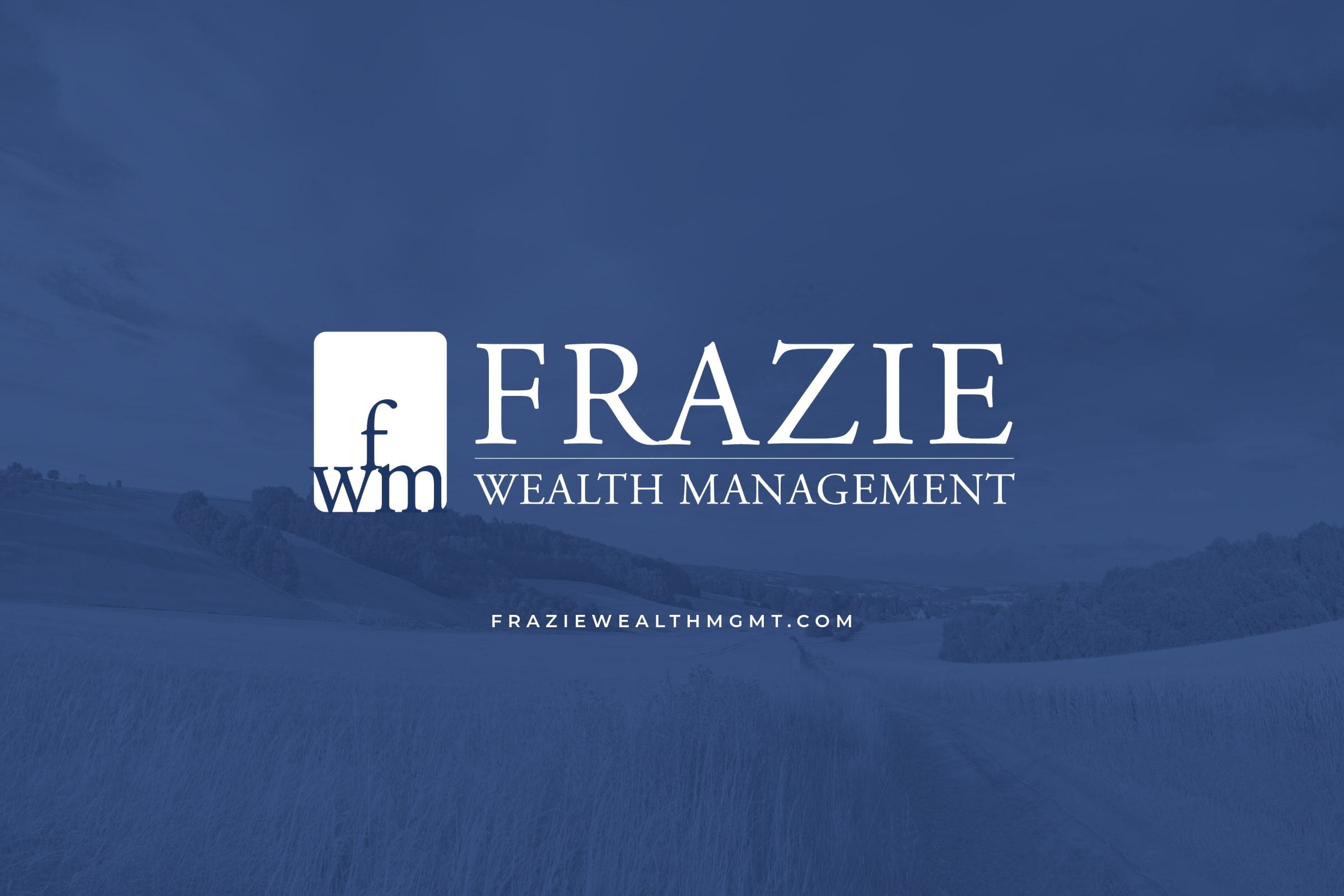 Frazie Wealth Management | Financial Advisors | Portsmouth, Ohio
